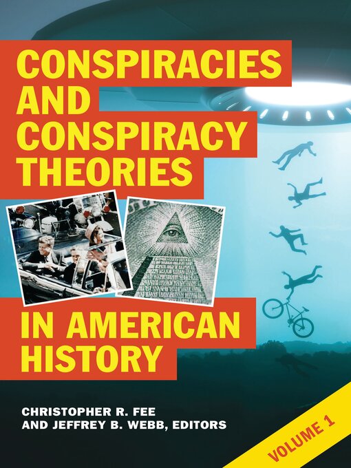 Upplýsingar um Conspiracies and Conspiracy Theories in American History eftir Christopher R. Fee - Biðlisti